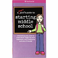 A Smart Girl's Guide To Starting Middle School