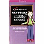 A Smart Girl's Guide To Starting Middle School