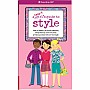 A Smart Girl's Guide To Style
