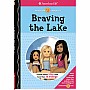 Braving the Lake