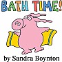 Bath Time! by Boynton, Sandra