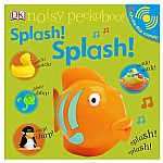Noisy Peekaboo: Splash! Splash!