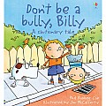 Don't Be a Bully, Billy