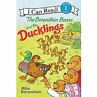 The Berenstain Bears and the Ducklings: An Easter And Springtime Book For Kids