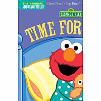 Indestructibles: Sesame Street: Time for Bed!: Chew Proof · Rip Proof · Nontoxic · 100% Washable (Book for Babies, Newborn Book