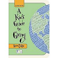 A Kid's Guide To Giving