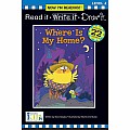 Now I'm Reading!  R/W/D: Where is My Homes? (level 2)