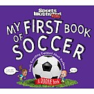 My First Book of Soccer: A Rookie Book (A Sports Illustrated Kids Book)