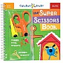 Chicken Socks The Super Scissors Book