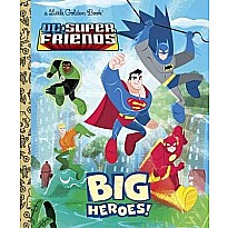 Big Heroes! (DC Super Friends)