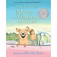 Mercy Watson Goes for a Ride Paperback