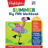 Summer Big Fun Workbook Bridging Grades K & 1: First Grade Prep Workbook, Kindergarten to 1st Grade Summer Learning with Letter
