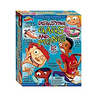 Disgusting Gags and Pranks