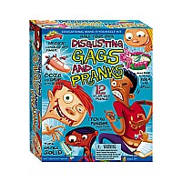 Disgusting Gags and Pranks