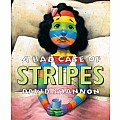 Bad Case of Stripes, A