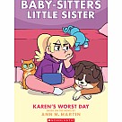 Baby-sitters Little Sister Graphic 3: Karen's Worst Day