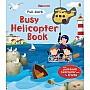 Busy Helicopter Book