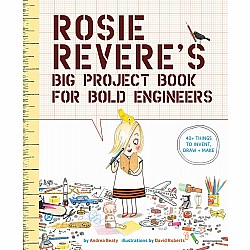 Rosie Reveres Big Project Book