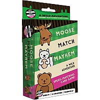 Moose Match Mayhem