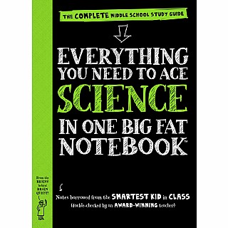 Everything You Need to Ace Science in One Big Fat Notebook: The Complete Middle School Study Guide