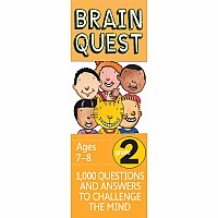 Brain Quest Grade 2, revised 4th edition: 1,000 Questions and Answers to Challenge the Mind