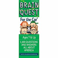 Brain Quest for the Car: 50 Questions and Answers to Challenge the Mind. Teacher-approved!