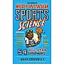 The Book of Wildly Spectacular Sports Science: 54 All-Star Experiments