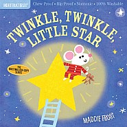 Indestructibles: Twinkle, Twinkle, Little Star: Chew Proof · Rip Proof · Nontoxic · 100% Washable (Book for Babies, Newborn Book