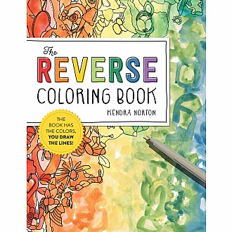 The Reverse Coloring Book®: The Book Has the Colors, You Draw the Lines!
