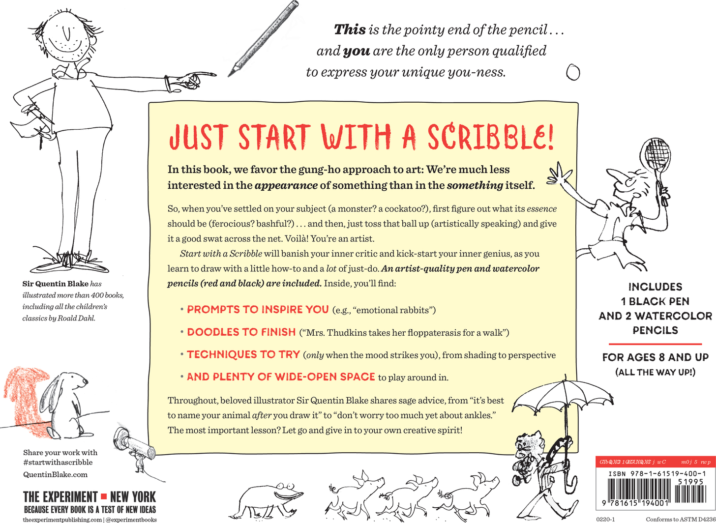 Start with a Scribble: Quentin Blake's how-to-draw book for kids and adults  - Workman Publishing - Blue Turtle Toys
