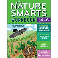 Nature Smarts Workbook, Ages 4–6: Learn about Animals, Soil, Insects, Birds, Plants & More with Nature-Themed Puzzles, Games, Q