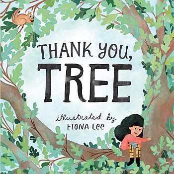 Thank You, Tree: A Board Book
