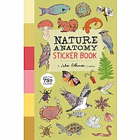 Nature Anatomy Sticker Book: A Julia Rothman Creation; More than 750 Stickers