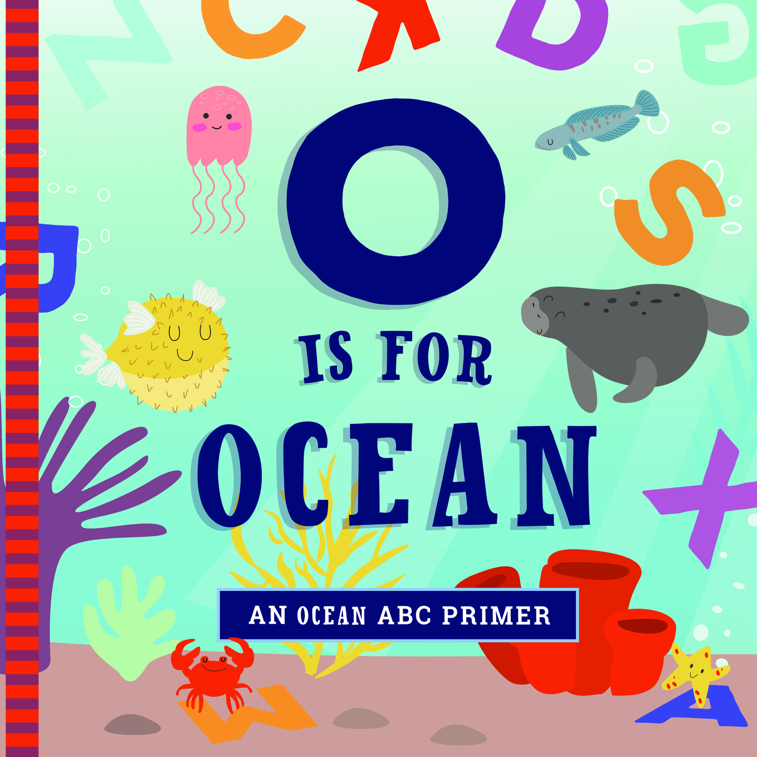 O Is for Ocean - Teaching Toys and Books