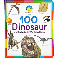 100 Dinosaur and Prehistoric Words to Know