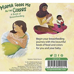 Mama Feeds Me All the Colors: A Book of Breastfeeding