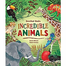 Barefoot Books Incredible Animals