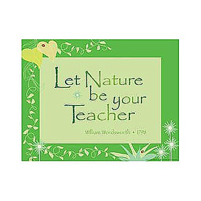Let Nature Be Your Teacher Chart