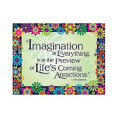 Imagination Is Everything