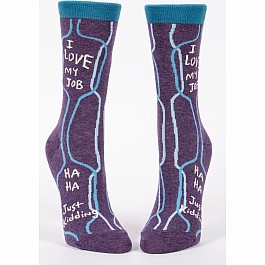 I Love My Job, Ha Ha, Just Kidding Womens Crew Socks