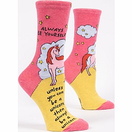 Always Be Yourself Unless You Can Be A Unicorn Womens Crew Socks
