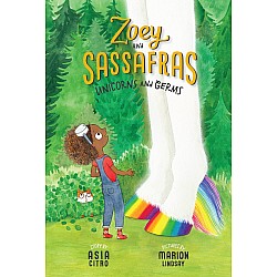 Unicorns and Germs (Zoey and Sassafras #6)