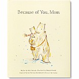 Book - Because of You, Mom