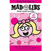 Madlibs, Totally Pink