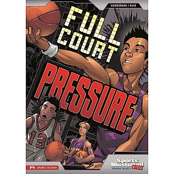 Full Court Pressure (A Sports Illustrated Graphic Novel)