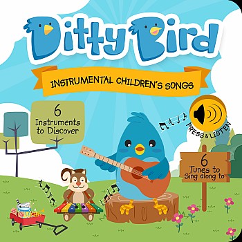 Ditty Bird Baby Sound Book: Instrumental Children'S Songs