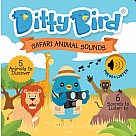 Ditty Bird Sound Book: Safari Animal Sounds