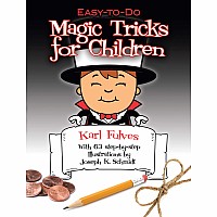 Easy-to-Do Magic Tricks for Children