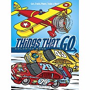Things That Go Coloring Book: Cars, Trucks, Planes, Trains and More!