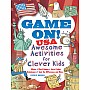 Game On! USA: Awesome Activities for Clever Kids